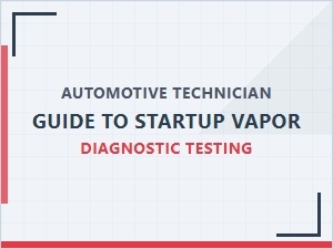 A Technician's Guide to Startup Vapor Diagnostics