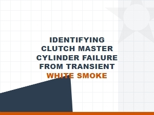 Detecting Clutch Failure Through White Smoke Inspection