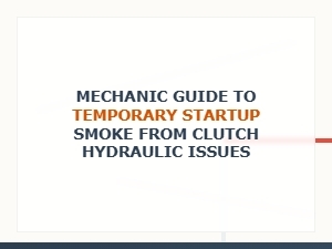 A Mechanic's Guide to Clutch Smoke